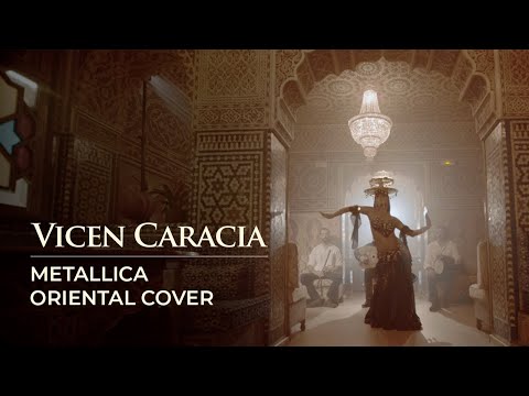 Vicen Caracia - Wherever I may roam (Metallica Oriental Cover) ft. Cristina Gadea bellydance