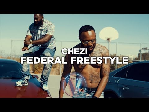 Chezi - Federal Release (Dir by @Zach_Hurth)
