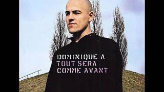 Dominique A - Revenir au monde