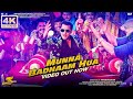 Munna Badnaam Hua 4K 60FPS : Dabangg 3 : Salman Khan: Badshah: Kamaal K : Mamta S   :Sajid Wajid 2