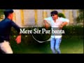 Mere Sir Par Banta Tokdi Old Haryanvi Songs Slowed And Reverse 8D Haryanvisong Lofi 8D