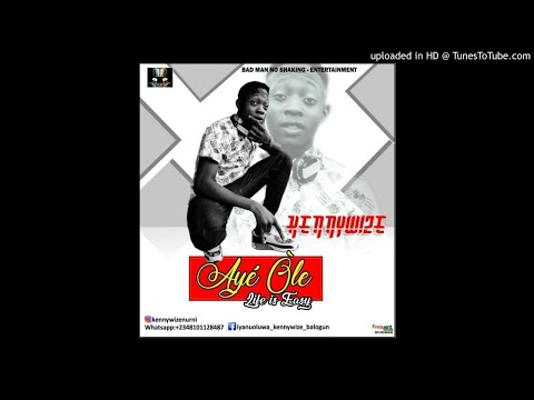 kennywize - aye ole (Official Audio)