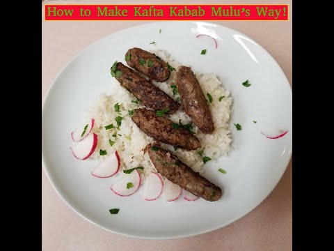 How to Make Kafta Kabab Mulu’s Way!
