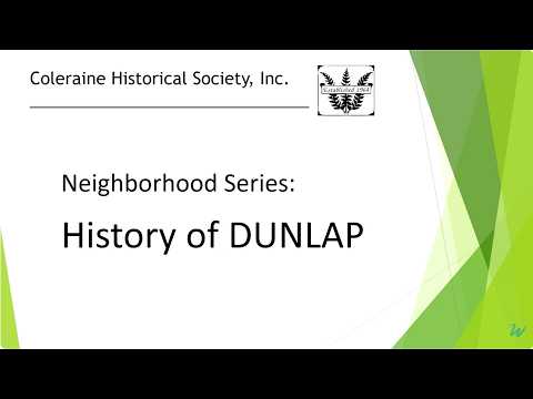Coleraine Historical Society: History of Dunlap