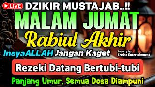 Download lagu DZIKIR MALAM JUMAT MUSTAJAB..! Pengampunan Dosa, insyaAllah Rezekimu Mengalir Deras | DZIKIR MALAM mp3