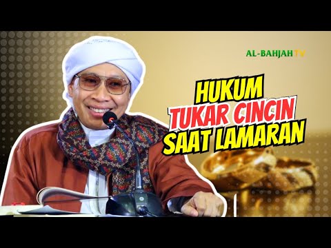 Hukum Tukar Cincin saat Khitbah atau Lamaran | Buya Yahya