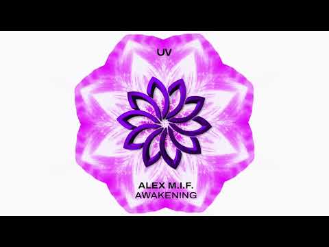 Alex M.I.F. - Awakening