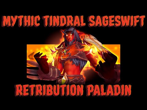 Mythic Tindral Sageswift | Retribution Paladin | Amirdrassil, the Dream's Hope