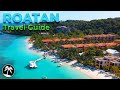 Roatan Honduras Travel Guide 4K Top 7 Things To Do Best Resorts To Stay In