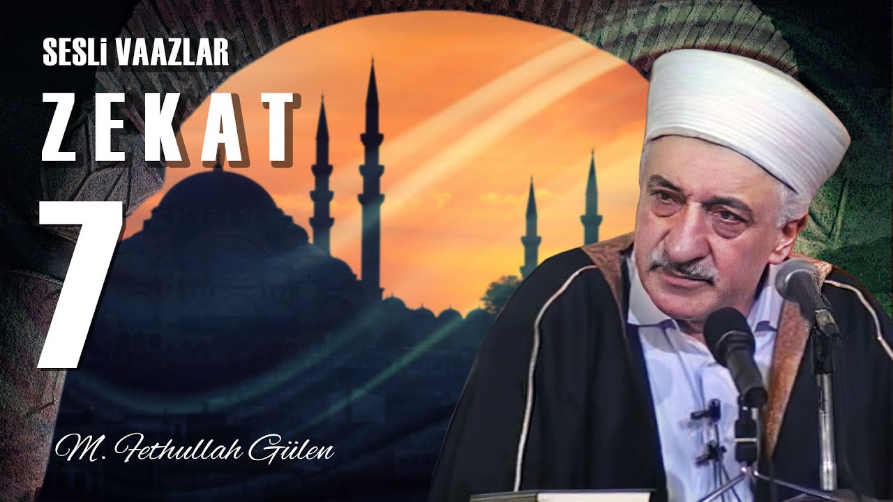 Zekât - 7 - | Cömertliğin Önemi ve Tefeciliğin Zararları | M. Fethullah Gülen | (1979/02/09)