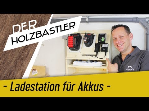 Ladestation für die Werkstattakkus - Das Ende des Chaos!!!