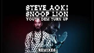 Steve Aoki - Youth Dem (Feat Snoop Lion) (Steve Aoki x Garmiani Remix)