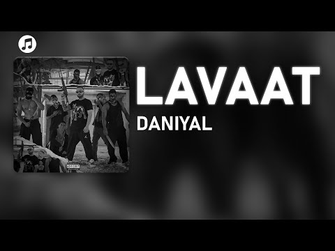Daniyal - Lavaat