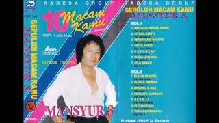 Download lagu 10 Macam Kamu / Mansyur .S mp3