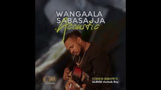 wangala Sabasajja Music Video