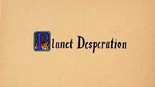 Cover art for Planet Desperation