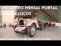 Encontro mensal PORTAL DOS CLÁSSICOS / Classic Car Meeting March 24 2024, Lisbon, Portugal