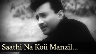 Bombai Ka Babu - Saathi Na Koii Manzil Diya Hai - YouTube