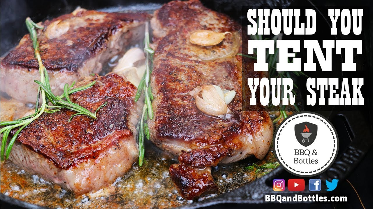 Steak Experiments - Should You Tent Your Steak (S1.E6)