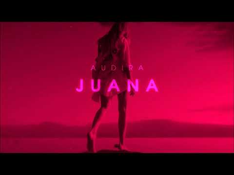 Audira - JUANA (Official Audio)