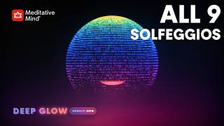 All 9 SOLFEGGIOS 》174Hz to 963Hz 》Full Night Healing 》Whole Body Aura Cleanse || DEEP GLOW