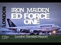 IRON MAIDEN Plane ED FORCE ONE London Stansted Airport Landing Air Atlanta Icelandic Boeing 747 4K