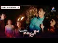 Ssshhhh Phir Koi Hai Dhruvtaal FULL Episode 07 श्श्श्श् फिर कोई है