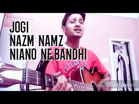 Souvik Das Jogi - Nazm Nazm - Naino ne bandhi | Mashup