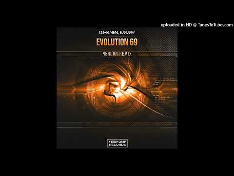 Dj-Elven, Emmy - Evolution 69 (Neroun Remix)