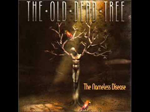 The Old Dead Tree - It's The Same For Everyone