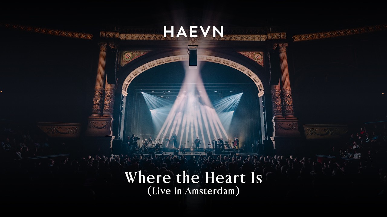incl. intro HAEVN - Where The Heart Is (Live in Amsterdam)