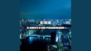 Download lagu DJ Air Mata Dihari Persandinganmu mp3 Download lagu DJ Air Mata Dihari Persandinganmu mp3