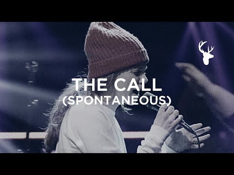The Call (Spontaneous) - Steffany Gretzinger + Lindy Conant | Bethel Worship