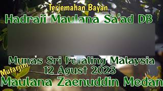 Download lagu Bayan Maulana Sa'ad DB Munas Agust 2023 Sri Petaling Malaysia mp3