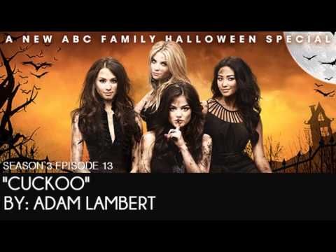 PLL 3x13 Cuckoo - Adam Lambert