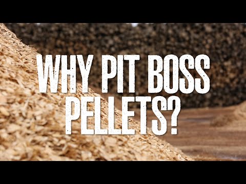 Why Pit Boss Pellets? The Best Wood Pellets for Pellet Grilling and Smoking