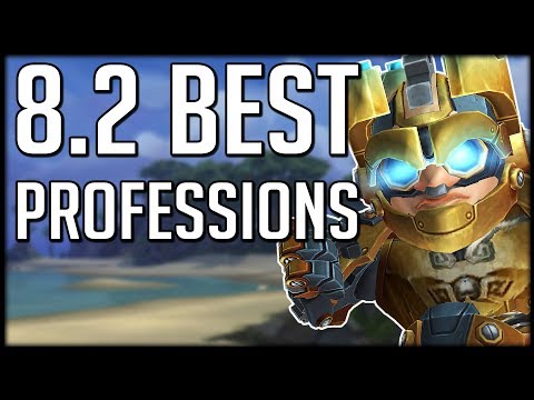 DONT MISS OUT - BEST Professions In Patch 8.2 | WoW BfA