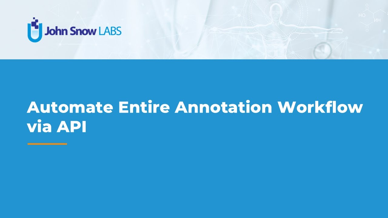 Automate Entire Annotation Workflow via API