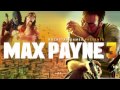 Max Payne 3 [OST] - Tears (Full Version!) 