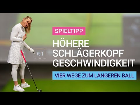 Spieltipp: Wie bekomme ich eine höhere Schlägerkopfgeschwindigkeit - Vier Wege zum längeren Ball