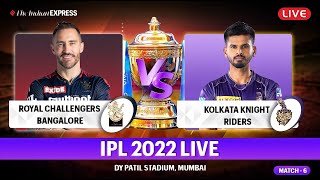 🔴 IPL Live 2022 | Bangalore vs Kolkata Live | RCB vs KKR | IPL Live Match Today