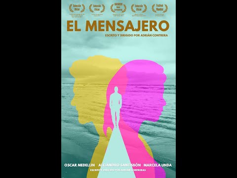 EL MENSAJERO (Ganador "Mejor Cortometraje" Cine Latino Film Festival Oklahoma, Estados Unidos 2015)