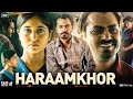 A Forbidden Love Story Haraamkhor Full Movie Nawazuddin Siddiqui Shweta Tripathi