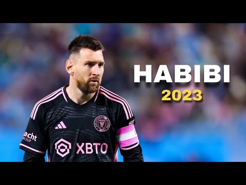 Lionel Messi  • HABIBI - Albanian Remix • Skills & Goals 2023