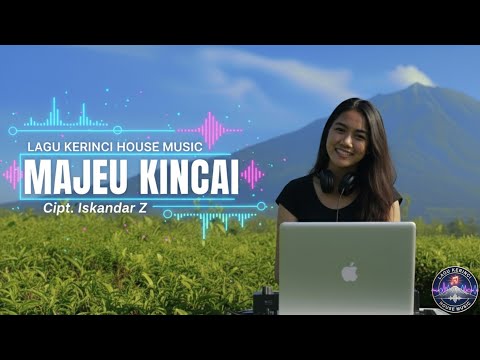 Lagu Kerinci – Majeu Kincai | Lagu Kerinci House Music | Lagu Kerinci Terbaru 2025