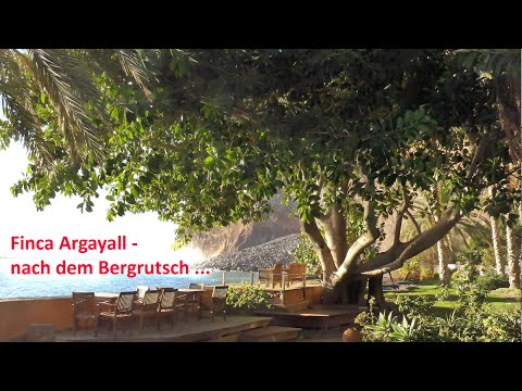 Finca Argayall / La Gomera: Der Bergrutsch - und die Zeit danach (deutsch)