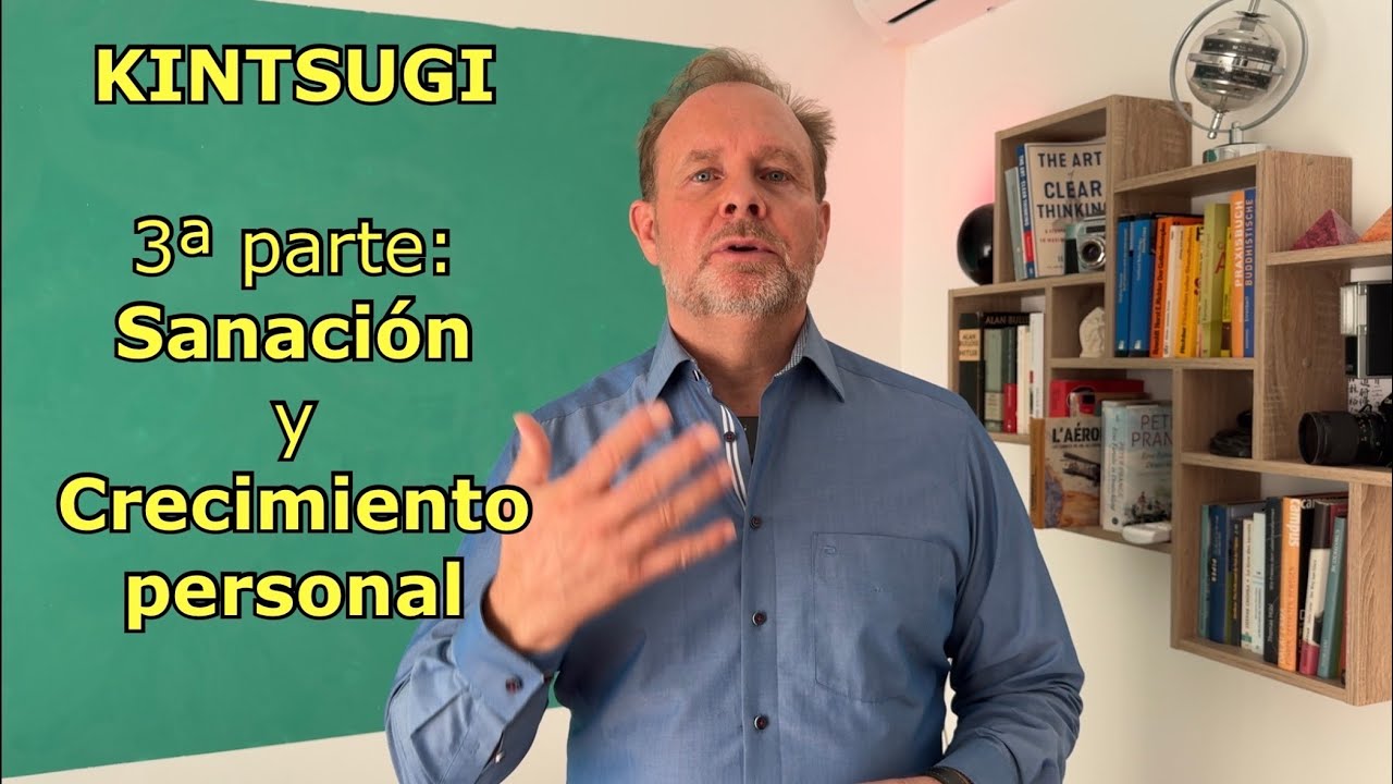 KINTSUGI - 3ª parte: la sanación es tu comienzo para volver a brillar!
