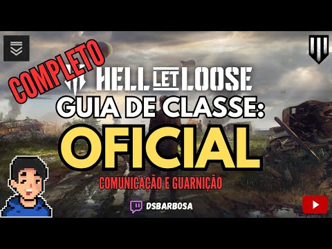 Guia de Classes + Gameplay | Como Jogar de OFICIAL | Hell Let Loose | DsBarbosa