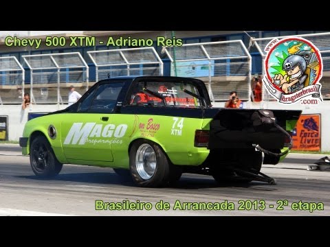 Chevy 500 6 cil turbo XTM - Adriano Reis - 2ª etapa Brasileiro de Arrancada 2013