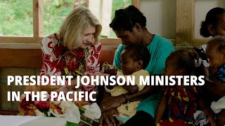 President Johnson South Pacific Ministry